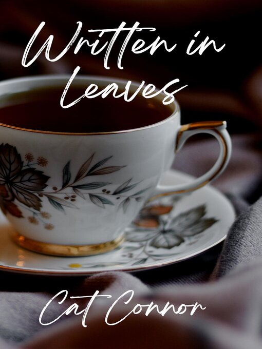 Title details for Written in Leaves by Cat Connor - Available